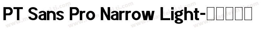 PT Sans Pro Narrow Light字体转换